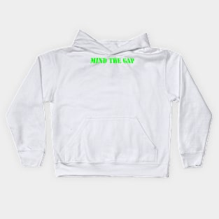 MIND THE GAP Kids Hoodie